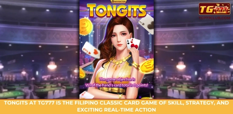 tongits at tg777 is the filipino classic card game of skill strategy and exciting real time action